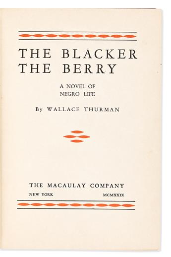 Thurman, Wallace (1902-1934) The Blacker the Berry. A Novel of Negro Life.